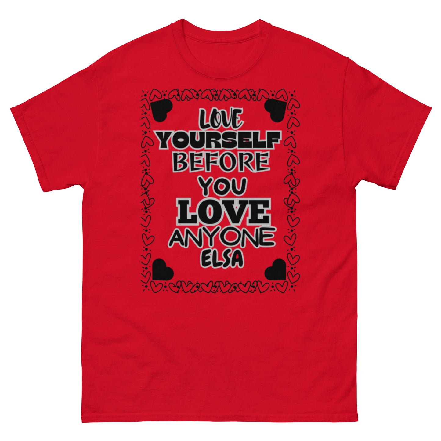 Self-Love Unisex T-Shirt